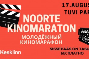 Tasuta Noorte Kinomaraton 17.08 kell 14.00
